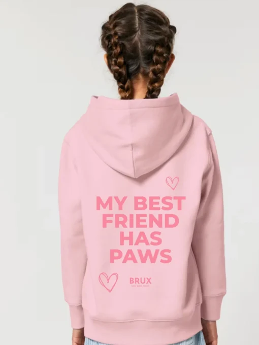 brux kids hoodie pink my best friend has paws